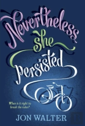 Nevertheless She Persisted