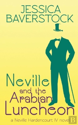 Bertrand.pt - Neville And The Arabian Luncheon: A Nevi