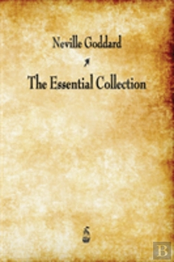 Bertrand.pt - Neville Goddard: The Essential Collection