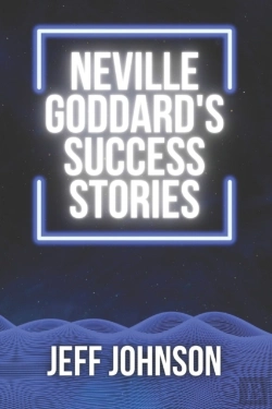 Bertrand.pt - Neville Goddard'S Success Stories