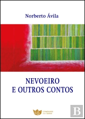 Nevoeiro e Outros Contos