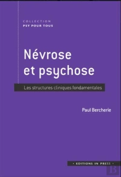 Bertrand.pt - Névrose Et Perversion ; Les Structures Cliniques Fondamentales