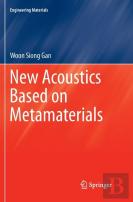 New Acoustics Based On Metamaterials