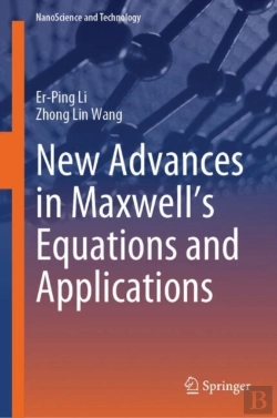 Bertrand.pt - New Advances In Maxwell'S Equations And Applications