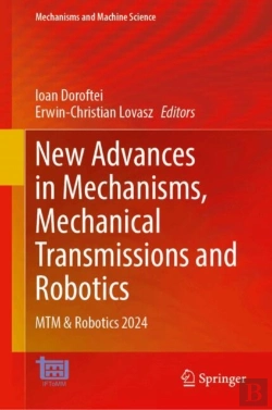 Bertrand.pt - New Advances In Mechanisms, Mechanical Transmissions And Robotics