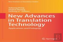 New Advances In Translation Technology