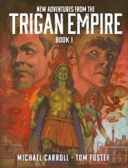 New Adventures From The Trigan Empire - Book One