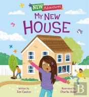 New Adventures: My New House
