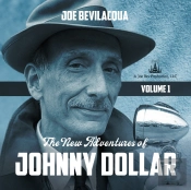 New Adventures Of Johnny Dollar, Vol. 1