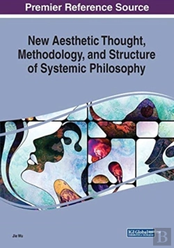 Bertrand.pt - New Aesthetic Thought, Methodology, And Structure Of Systemic Philosophy