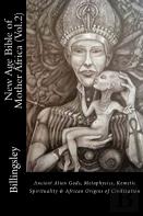 New Age Bible Of Mother Africa (Vol.2)