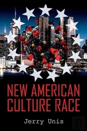 New American Culture Race