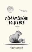 New American Folk Lore