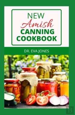 Bertrand.pt - New Amish Canning Cookbook