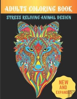 Bertrand.pt - New And Expanded Adults Coloring Book Stress Reliving Animal Design