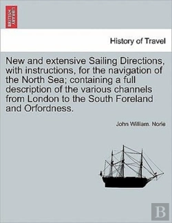Bertrand.pt - New And Extensive Sailing Directions, Wi