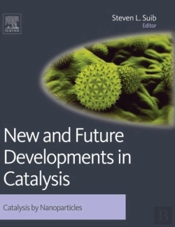 Bertrand.pt - New And Future Developments In Catalysis