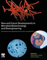New And Future Developments In Microbial Biotechnology And Bioengineering