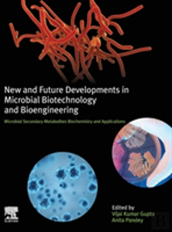 Bertrand.pt - New And Future Developments In Microbial Biotechnology And Bioengineering
