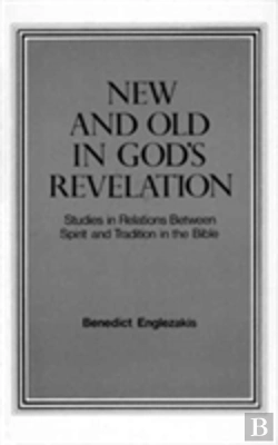Bertrand.pt - New And Old In Gods Revelation