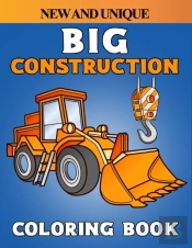 New And Unique Big Construction Coloring Book