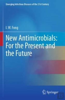 Bertrand.pt - New Antimicrobials: For The Present And The Future