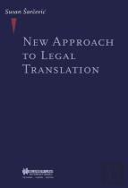 New Approach To Legal Translation
