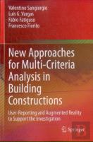 New Approaches For Multi-Criteria Analysis In Building Constructions