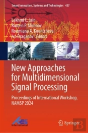 New Approaches For Multidimensional Signal Processing