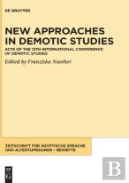 New Approaches In Demotic Studies