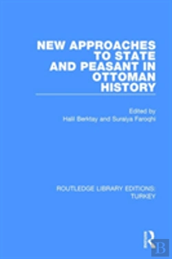 Bertrand.pt - New Approaches To State And Peasant In Ottoman History