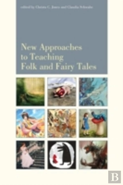 Bertrand.pt - New Approaches To Teaching Folk And Fairy Tales