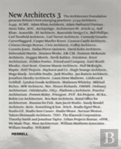 New Architects 3: Britain'S Best Emerging Practices