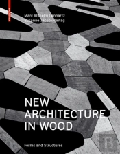New Architecture In Wood
