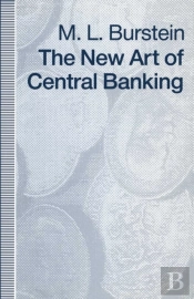 New Art Of Central Banking
