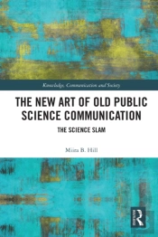 New Art Of Old Public Science Communication