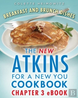 Bertrand.pt - New Atkins For A New You Breakfast And Brunch Dishes