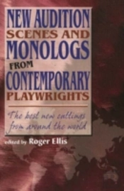 New Audition Scenes & Monologs From Contemporary Playwrights