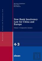 New Bank Insolvency Law For China And Europe