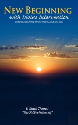 Bertrand.pt - New Beginning With Divine Intervention Inspirational Poetry For The Heart Mind And Soul
