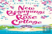 New Beginnings At Rose Cottage