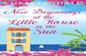 New Beginnings At The Little House In The Sun