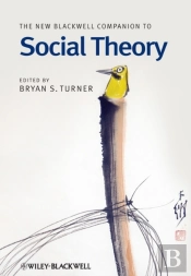New Blackwell Companion To Social Theory