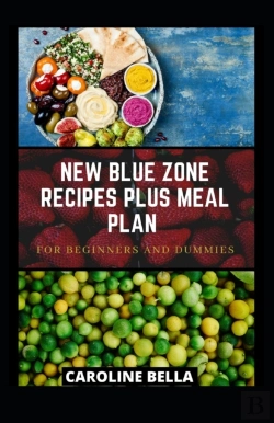 Bertrand.pt - New Blue Zone Recipes And Meal Plan For Beginners And Dummies