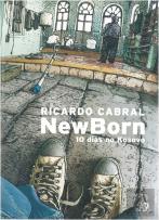 New Born - 10 Dias no Kosovo