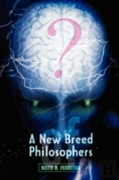 New Breed Of Philosophers