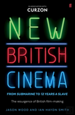 Bertrand.pt - New British Cinema From 'Submarine' To '12 Years A Slave'