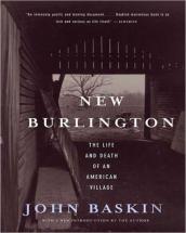 New Burlington - The Life And Death Of An American Village
