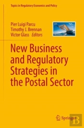 New Business And Regulatory Strategies In The Postal Sector