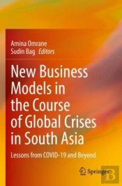 New Business Models In The Course Of Global Crises In South Asia